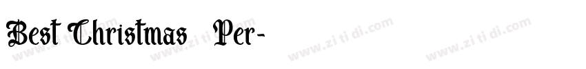 Best Christmas   Per字体转换
